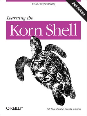 cover image of Learning the Korn Shell